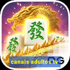 canais adultos tv
